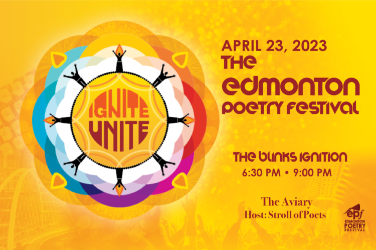 April 23, 2023 - Edmonton Poetry Festival - The Blinks Ignition - 6:30-9:00PM - The bAviary